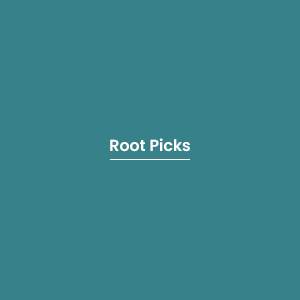 Root Picks